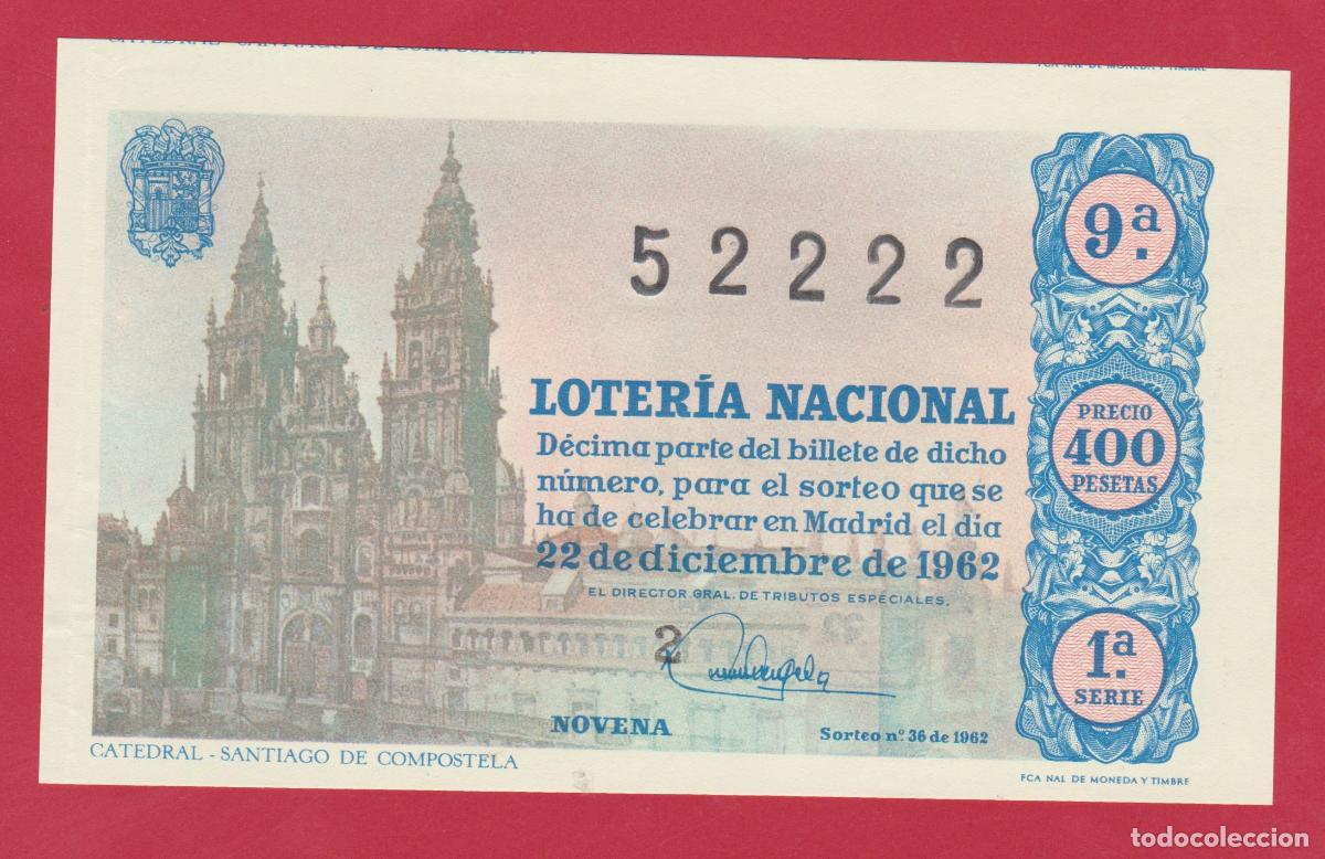 National Spanish Lottery: LOTERIA SORTEO 36 DE 1962