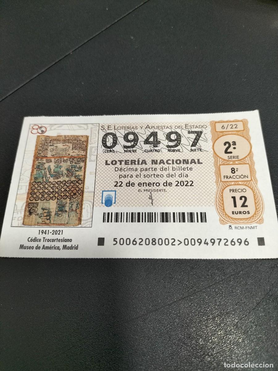 Nationale spanische Lotterie: 1 DECIMO LOTERIA NACIONAL SABADO 22 ENERO 2022 - 6/22 - CODICE TROCORTESIANO MUSEO DE AMERICA MADRID
