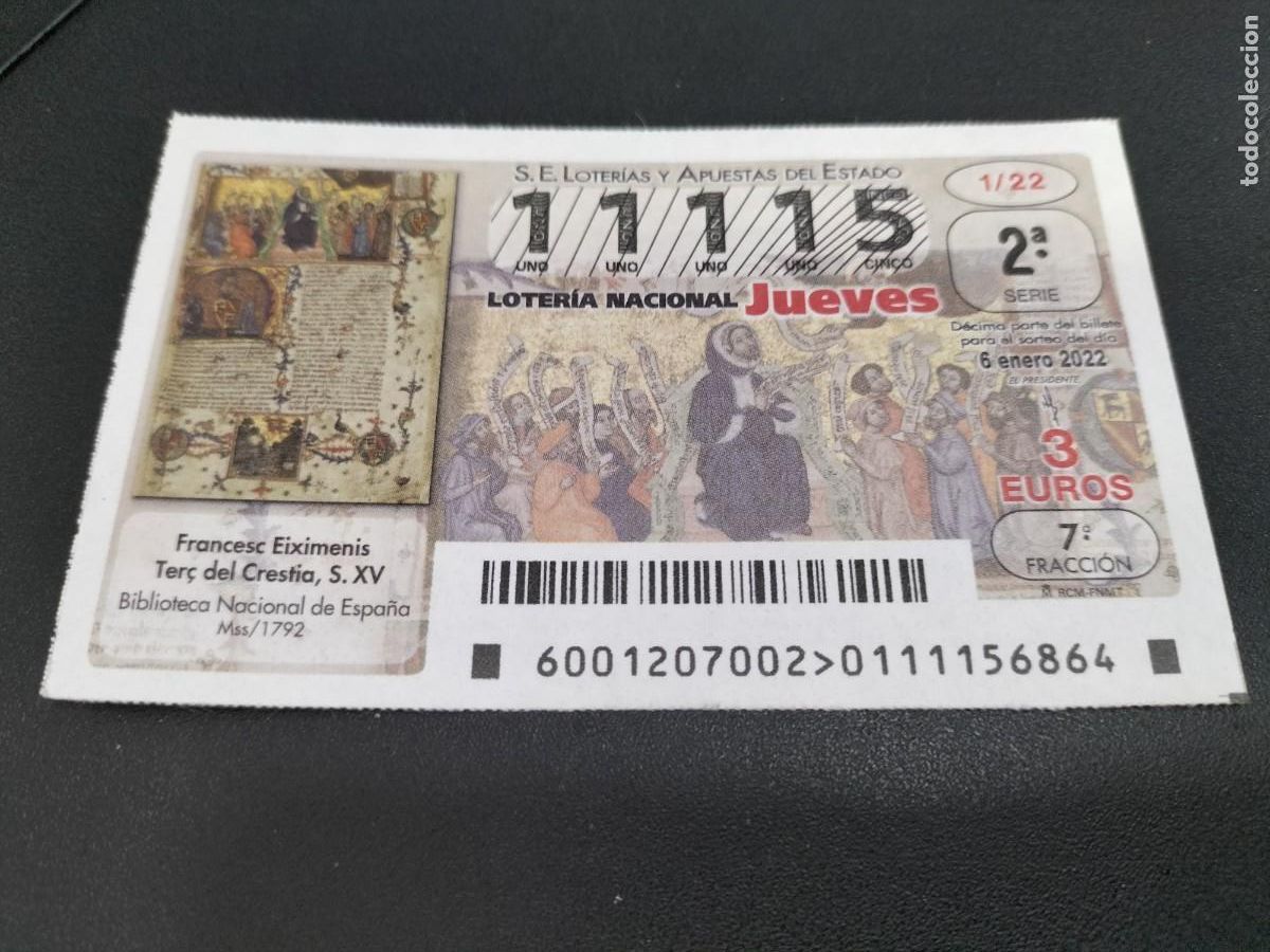 Nationale spanische Lotterie: 1 DECIMO LOTERIA JUEVES 6 ENERO 2022 - 1/22 FRANCESC EIXIMENIS TER&Ccedil; DEL CRESTIA -BIBLIOTECA NACIONAL