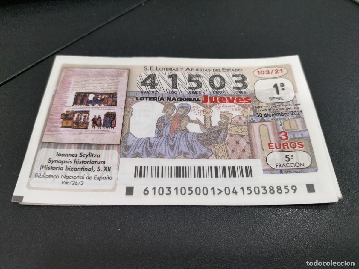 Nationale spanische Lotterie: 1 DECIMO LOTERIA JUEVES - 30 DICIEMBRE 2021 - 103/21 - IOANNES SCYLITZA - BIBLIOTECA NACIONAL ESPA&Ntilde;A
