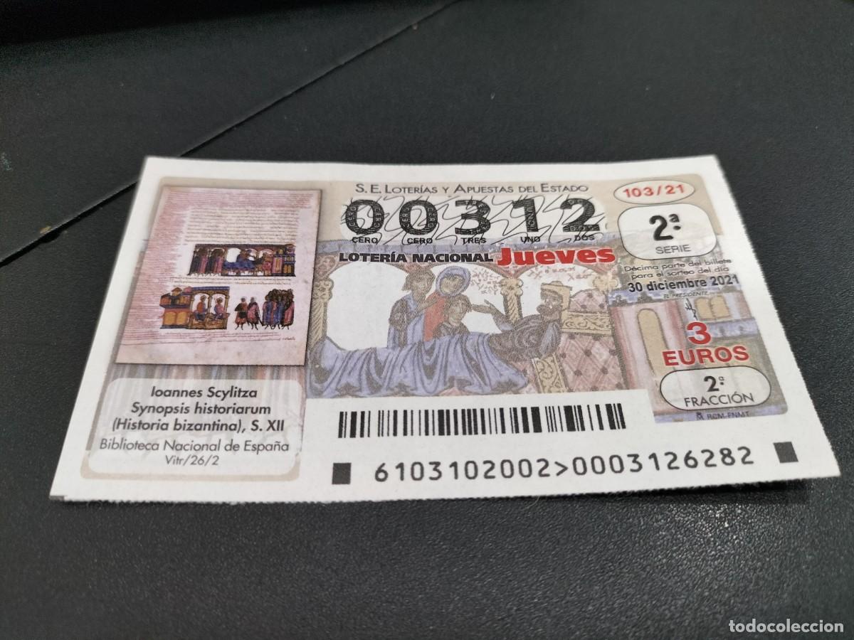 Nationale spanische Lotterie: 1 DECIMO LOTERIA JUEVES - 30 DICIEMBRE 2021 - 103/21 - IOANNES SCYLITZA - BIBLIOTECA NACIONAL ESPA&Ntilde;A