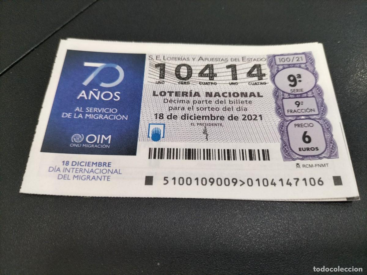 Nationale spanische Lotterie: 1 DECIMO LOTERIA SABADO - 18 DICIEMBRE 2021 - 100/21 - DIA INTERNACIONAL DEL INMIGRANTE