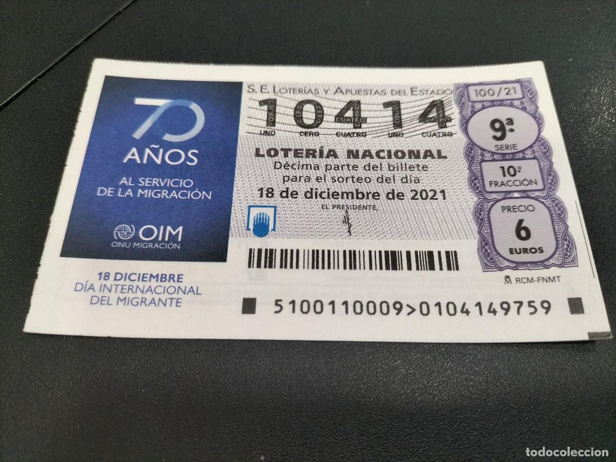 Nationale spanische Lotterie: 1 DECIMO LOTERIA SABADO - 18 DICIEMBRE 2021 - 100/21 - DIA INTERNACIONAL DEL INMIGRANTE
