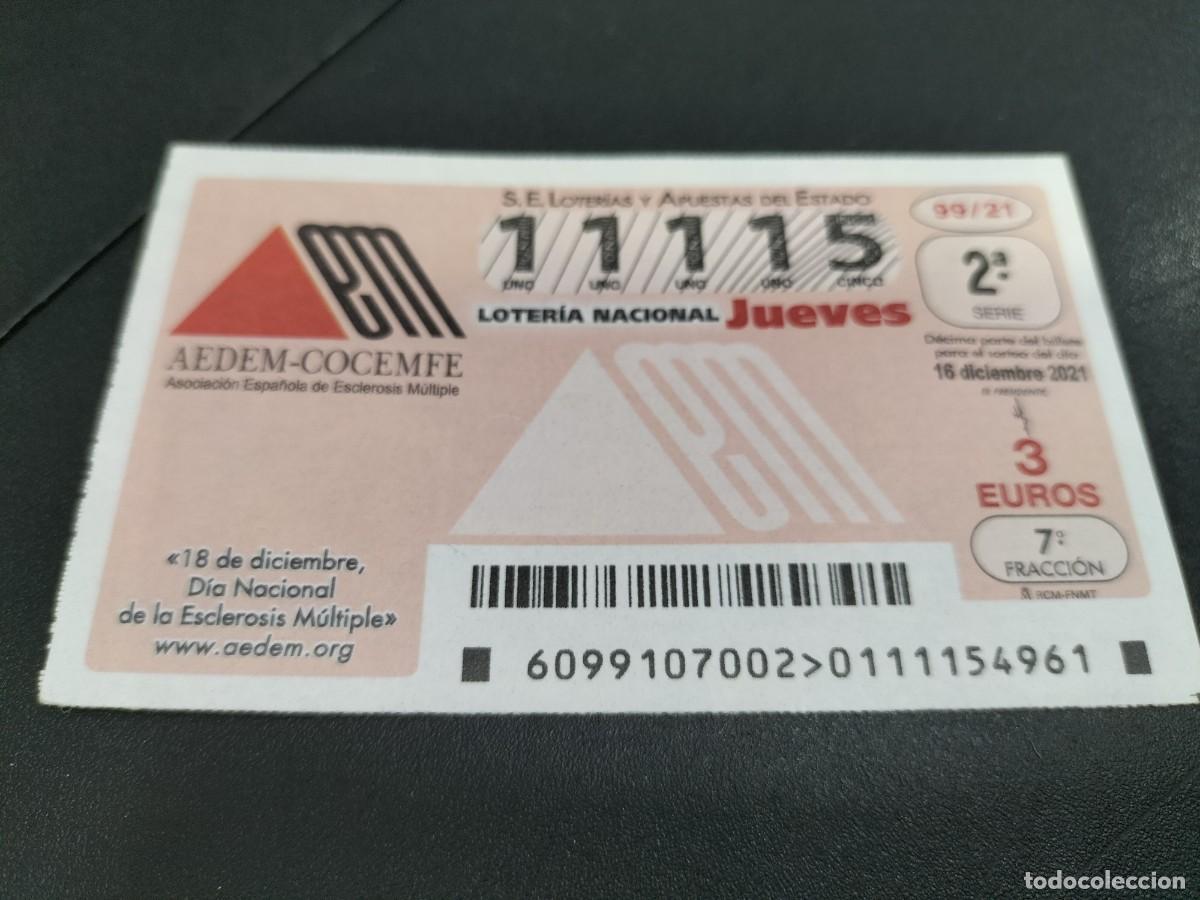 Nationale spanische Lotterie: 1 DECIMO LOTERIA JUEVES 16 DICIEMBRE 2021 99/21 DIA DE LA ESCLEROSIS MULTIPLE -MEDICINA ENFERMEDADES