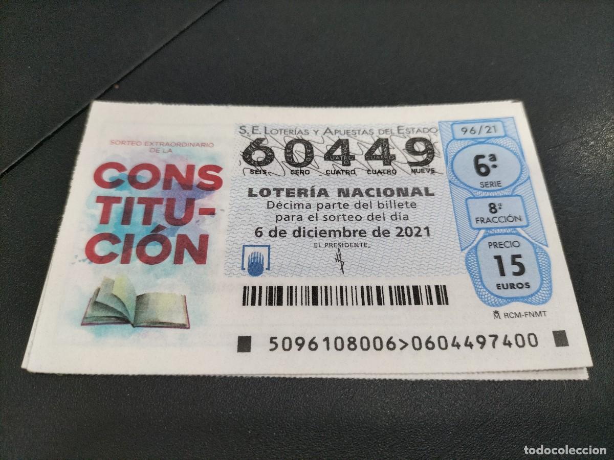 Nationale spanische Lotterie: 1 DECIMO LOTERIA SABADO - 6 DICIEMBRE 2021 - 96/21 - DIA DE LA CONSTITUCION ESPA&Ntilde;OLA - ANIVERSARIO