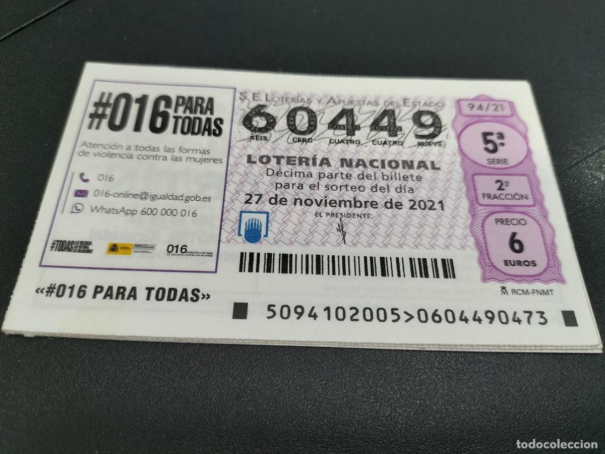 Nationale spanische Lotterie: 1 DECIMO LOTERIA SABADO 27 NOVIEMBRE 2021 - 94/21 - 016 ATENCION CONTRA VIOLENCIA MUJERES