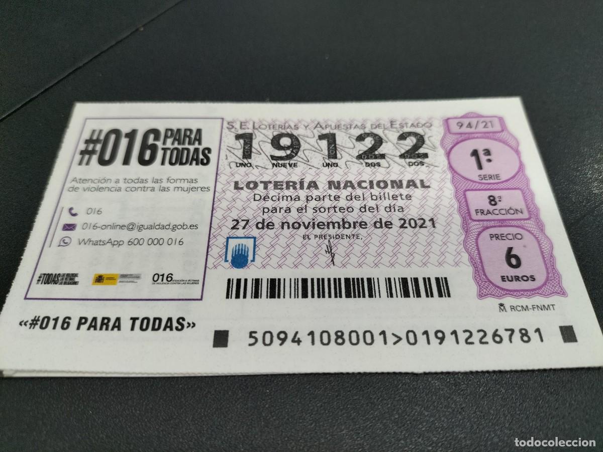 Nationale spanische Lotterie: 1 DECIMO LOTERIA SABADO 27 NOVIEMBRE 2021 - 94/21 - 016 ATENCION CONTRA VIOLENCIA MUJERES