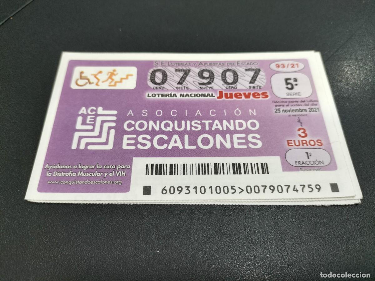 Nationale spanische Lotterie: 1 DECIMO LOTERIA NACIONAL JUEVES 25 NOVIEMBRE 2021 93/21 BUSCA DE CURA DISTROFIA MUSCULAR - MEDICINA