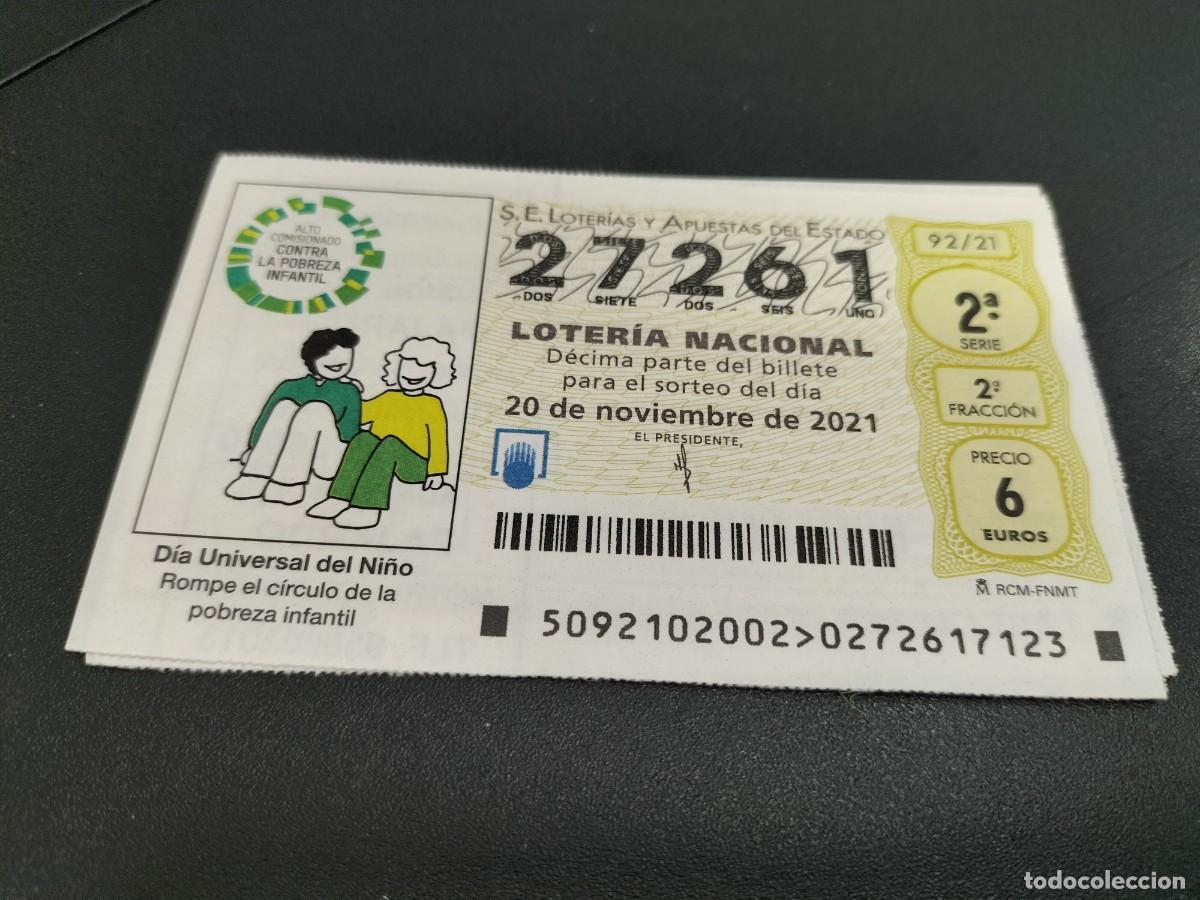 Lotaria Nacional: 1 DECIMO LOTERIA NACIONAL SABADO 20 NOVIEMBRE 2021 92/21 DIA CONTRA LA POBREZA INFANTIL