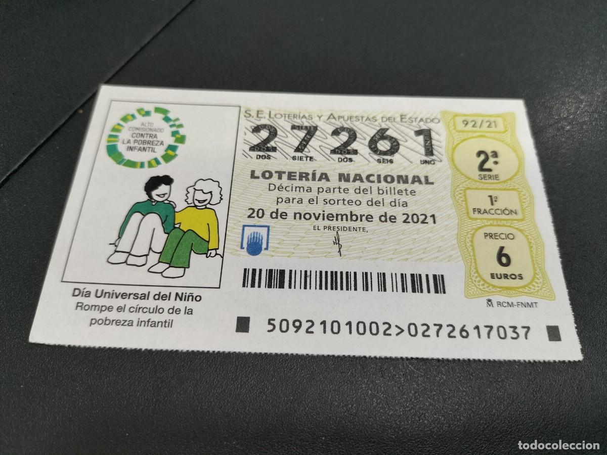 Lotaria Nacional: 1 DECIMO LOTERIA NACIONAL SABADO 20 NOVIEMBRE 2021 92/21 DIA CONTRA LA POBREZA INFANTIL