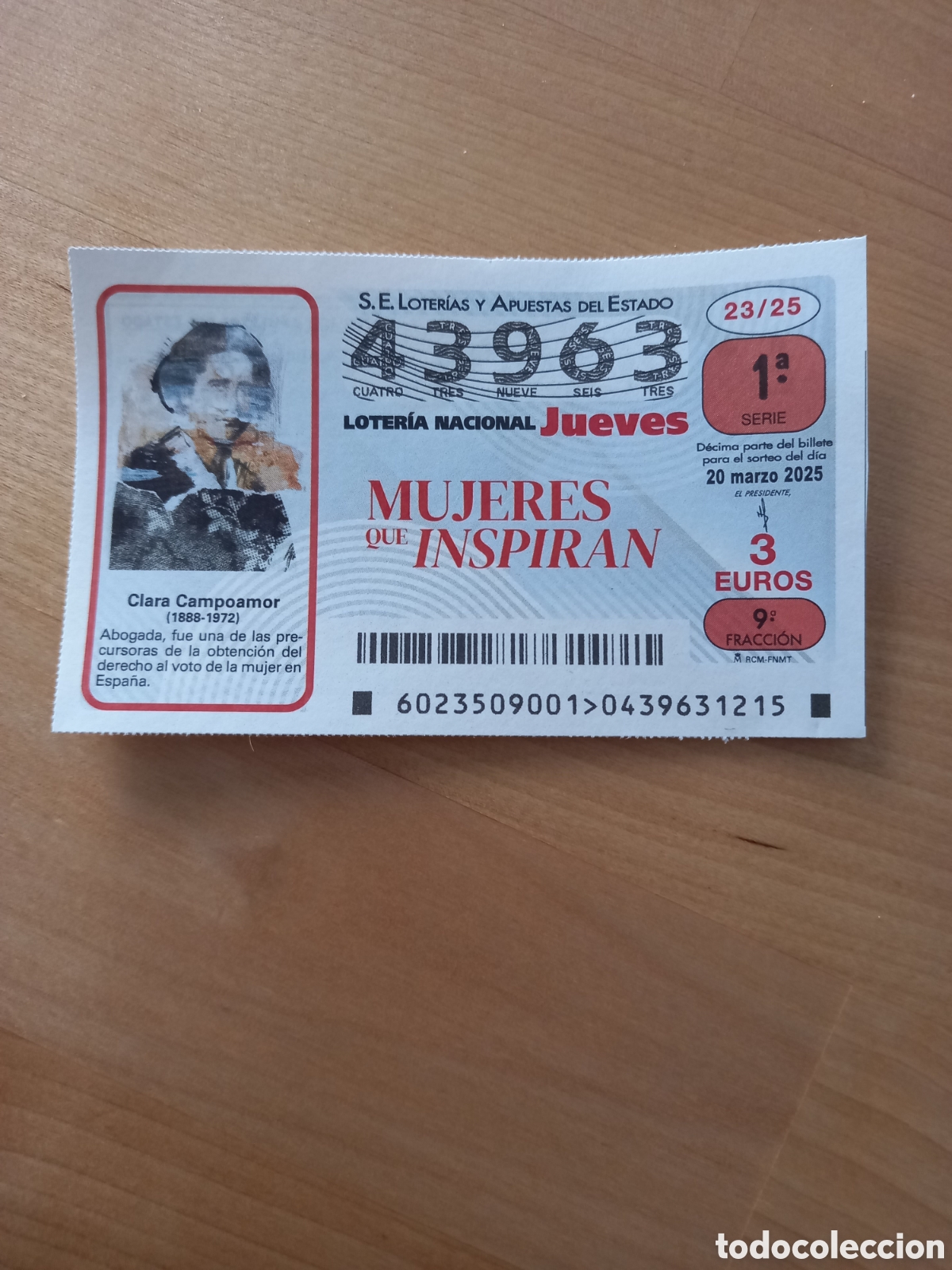 National Spanish Lottery: LOTER&Iacute;A 20 MARZO 2025 - MUJERES QUE INSPIRAN, CLARA CAMPOAMOR (ABOGADA)
