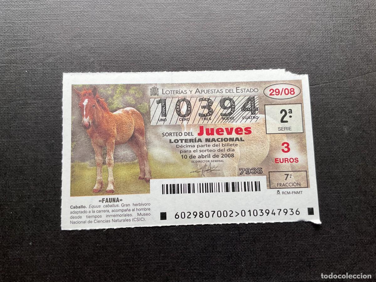 National Spanish Lottery: DECIMO LOTERIA JUEVES N&ordm; 10394 SORTEO 29 A&Ntilde;O 2008