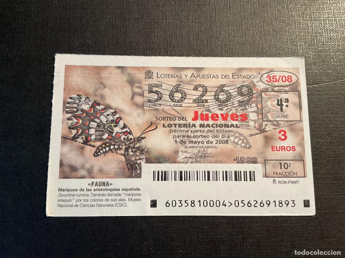 National Spanish Lottery: DECIMO LOTERIA JUEVES N&ordm; 56269 SORTEO 35 A&Ntilde;O 2008