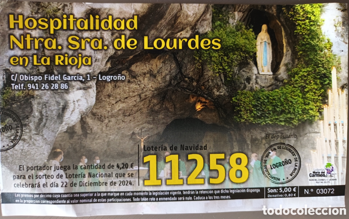 National Spanish Lottery: LOTERIA HOSPITALIDAD NTRA. SRA DE LOURDES EN LA RIOJA