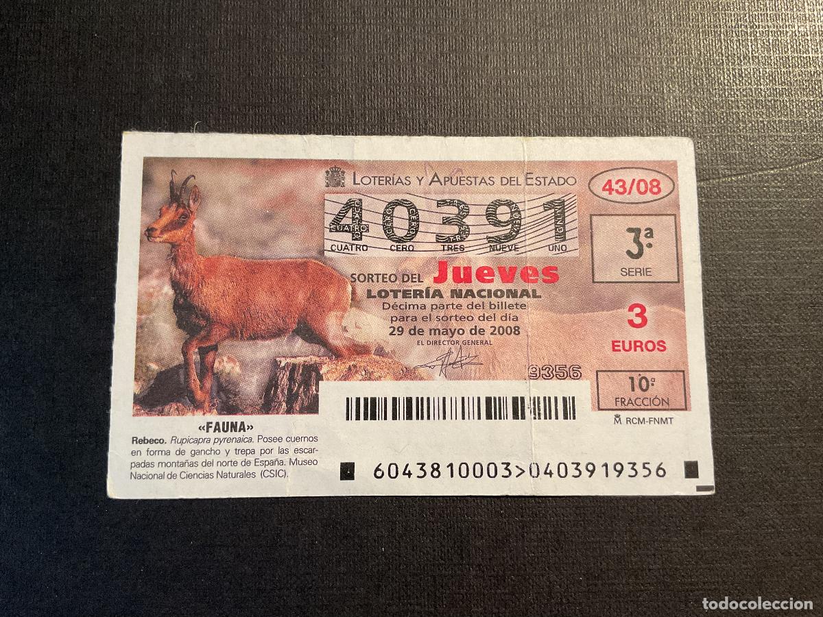 National Spanish Lottery: DECIMO LOTERIA JUEVES N&ordm; 40391 SORTEO 43 &Ntilde;O 2008, CON DOBLEZ