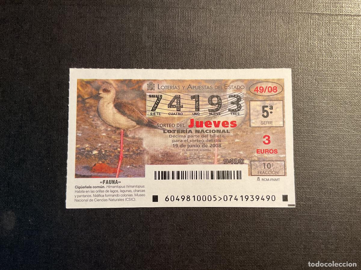 National Spanish Lottery: DECIMO LOTERIA JUEVES N&ordm; 74193 SORTEO 49 A&Ntilde;O 2008