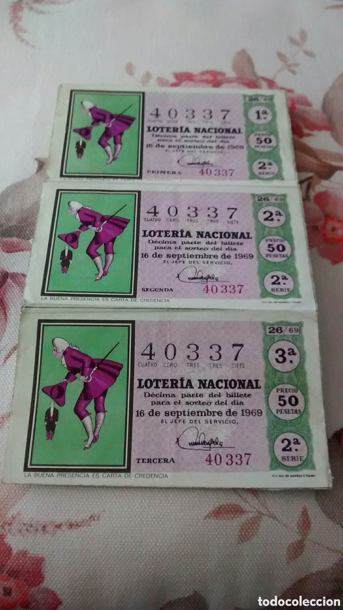 National Spanish Lottery: 3 DECIMOS DE LA LOTERIA NACIONAL. SORTEO 16 SEPTIEMBRE 1969. 26/69. LA BUENA PRESENCIA ES CARTA
