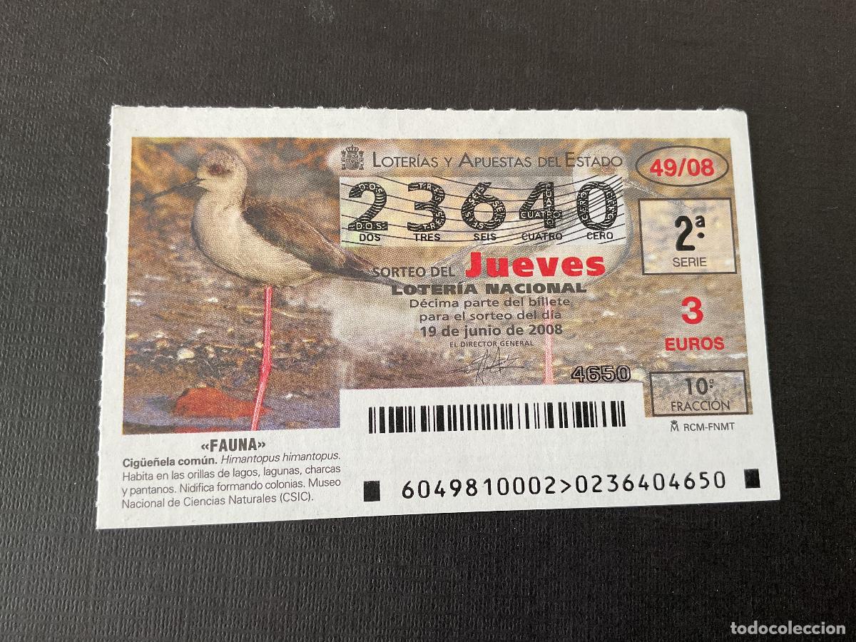 Lotaria Nacional: DECIMO LOTERIA JUEVES N&ordm; 23640 SORTEO 49 A&Ntilde;O 2008