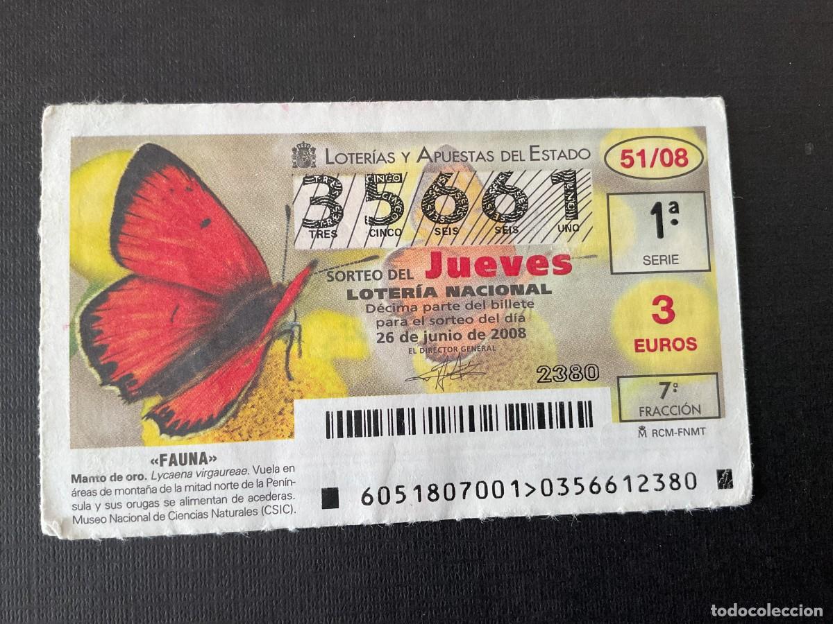 Lotaria Nacional: DECIMO LOTERIA JUEVES N&ordm; 35661 SORTEO 51 A&Ntilde;O 2008