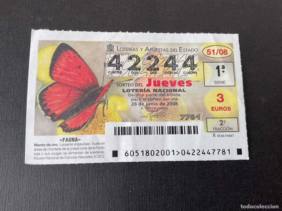 Lotaria Nacional: DECIMO LOTERIA JUEVES N&ordm; 42244 SORTEO 51 A&Ntilde;O 2008