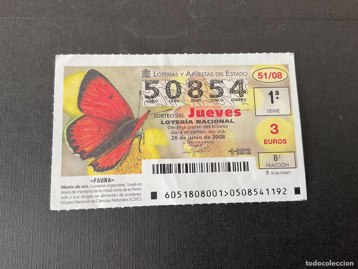 Lotaria Nacional: DECIMO LOTERIA JUEVES N&ordm; 50854 SORTEO 51 A&Ntilde;O 2008