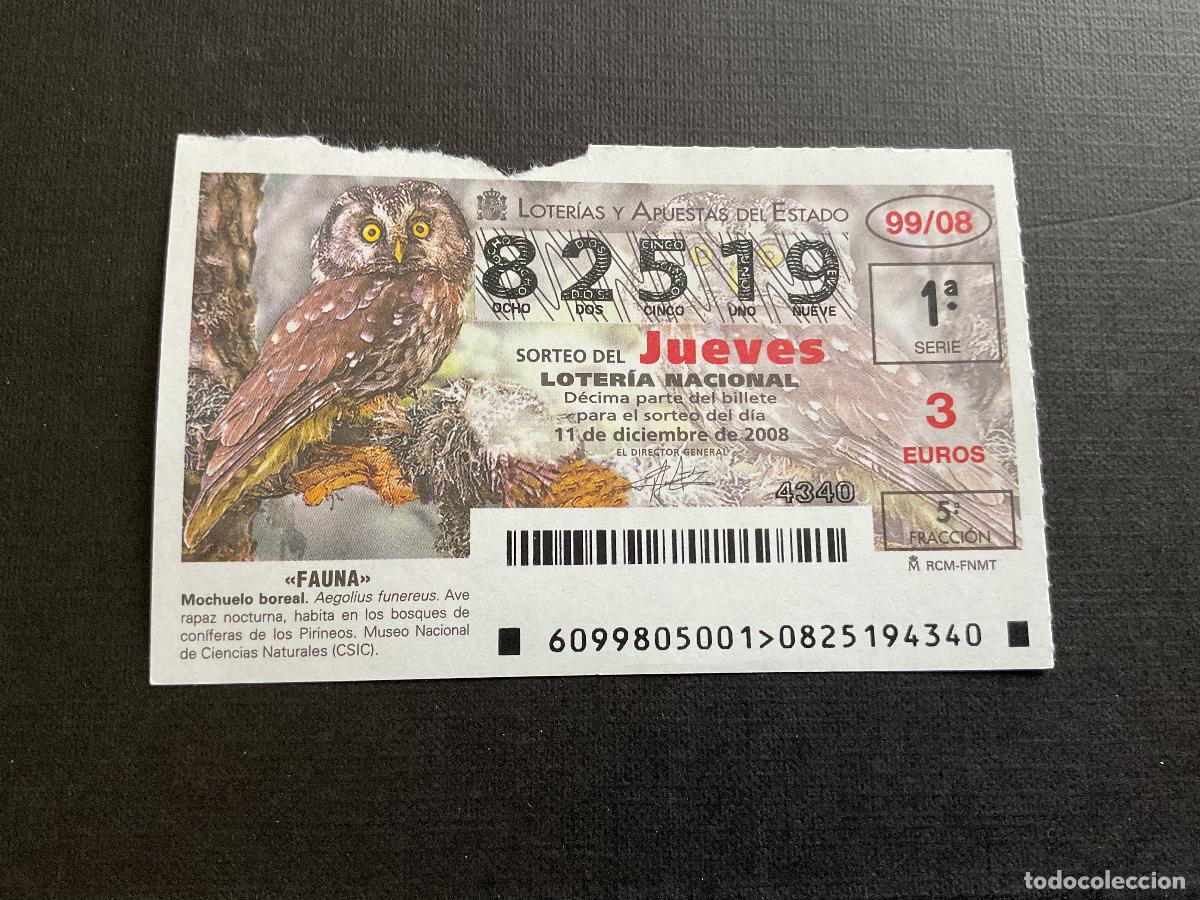 Nationale spanische Lotterie: DECIMO LOTERIA JUEVES N&ordm; 82519 SORTEO 99 A&Ntilde;O , ROTO EN PARTE SUPERIOR