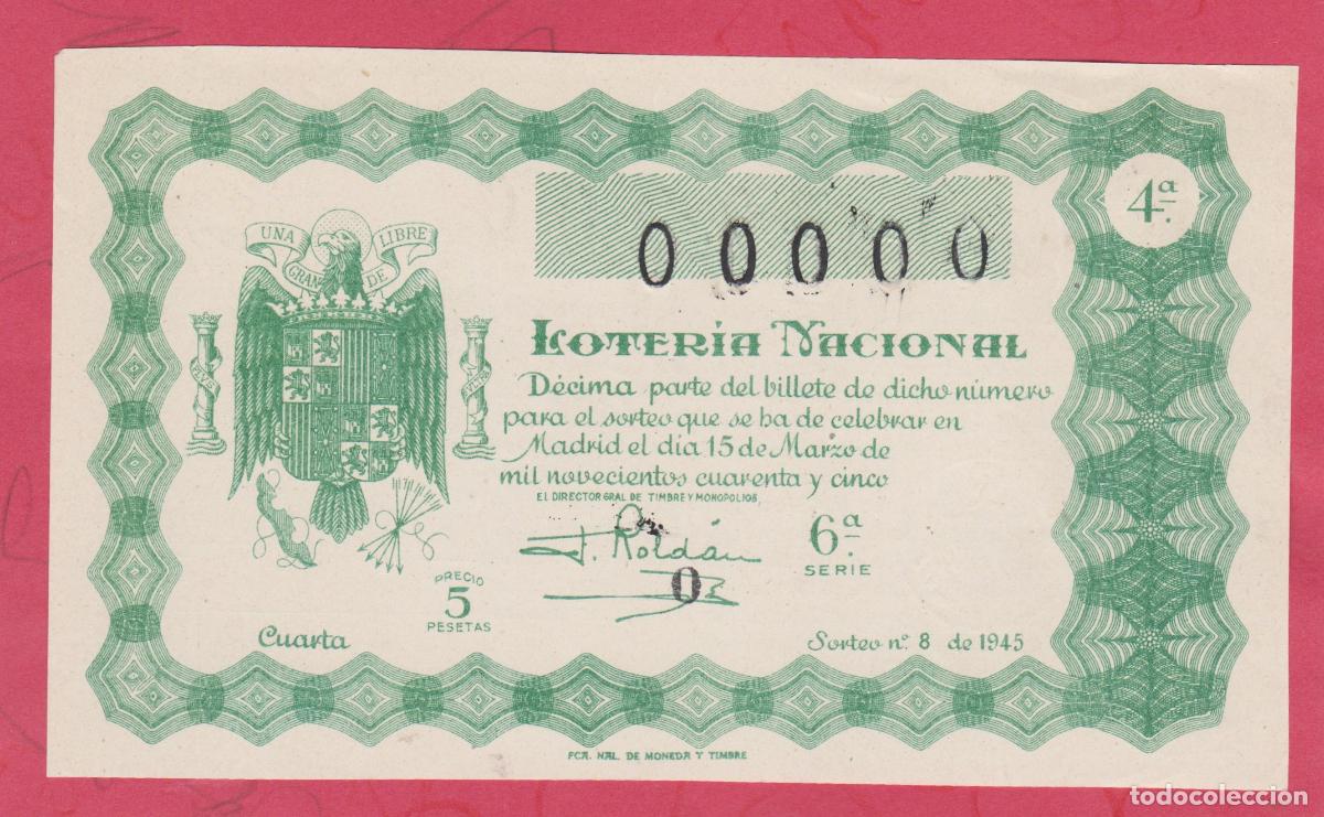Nationale spanische Lotterie: LOTERIA SORTEO 8 de 1945 CINCO 00000