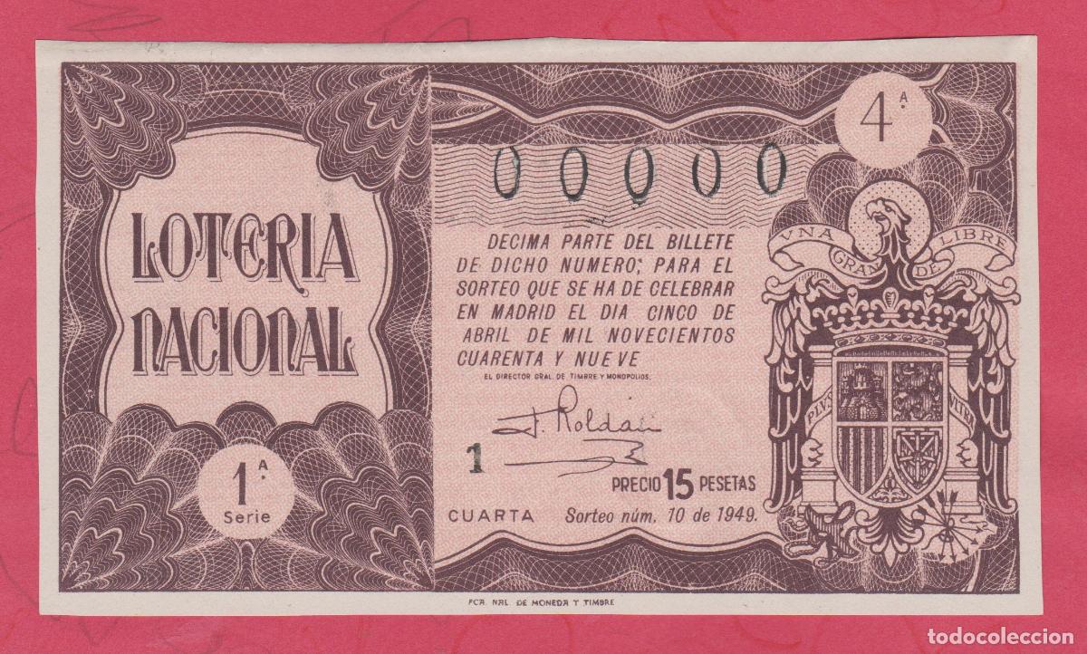Nationale spanische Lotterie: LOTERIA SORTEO 10 de 1949 CINCO 00000