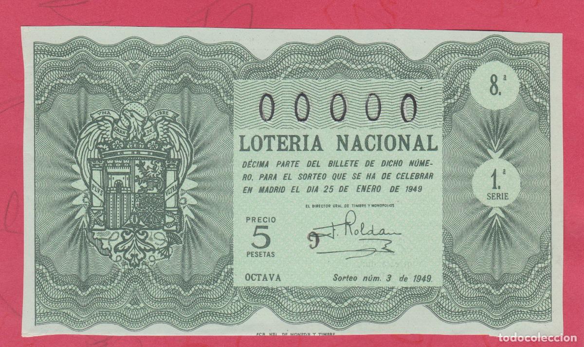 Loter&iacute;a Nacional: LOTERIA SORTEO 3 de 1949 CINCO 00000