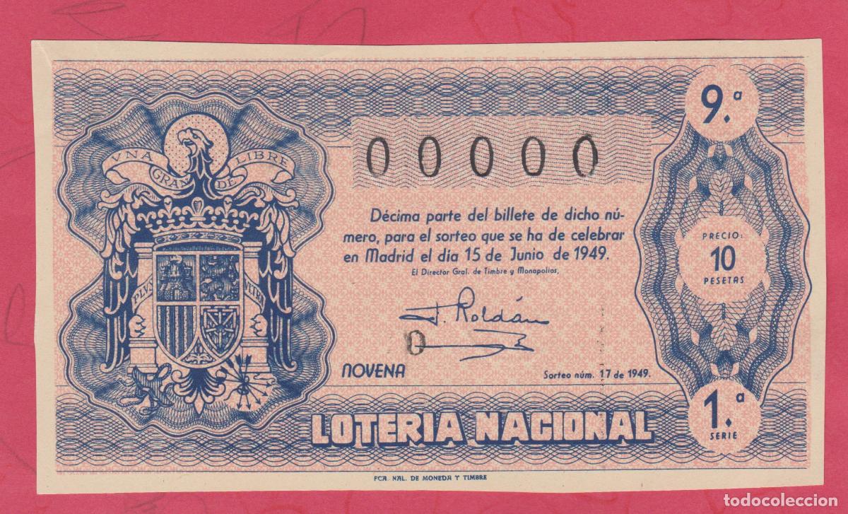 Loter&iacute;a Nacional: LOTERIA SORTEO 17 de 1949 CINCO 00000