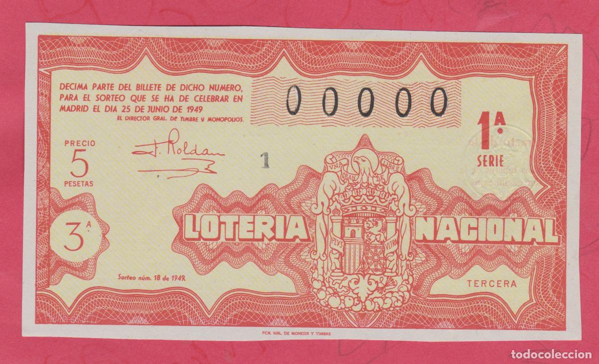 Nationale spanische Lotterie: LOTERIA SORTEO 18 de 1949 CINCO 00000