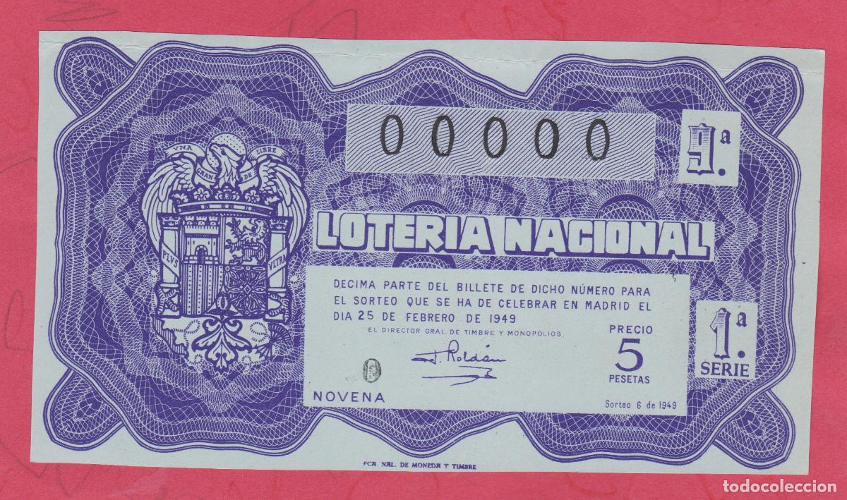 Nationale spanische Lotterie: LOTERIA SORTEO 6 de 1949 CINCO 00000