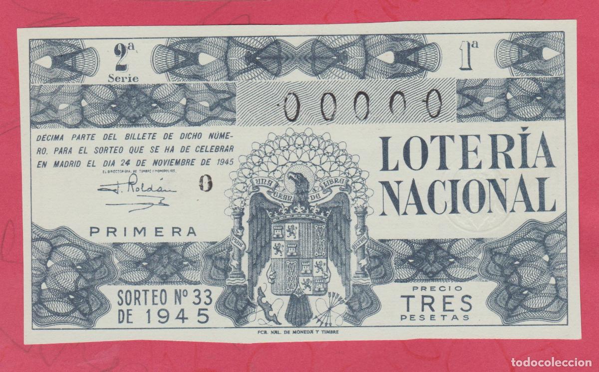 Nationale spanische Lotterie: LOTERIA SORTEO 33 de 1945 CINCO 00000