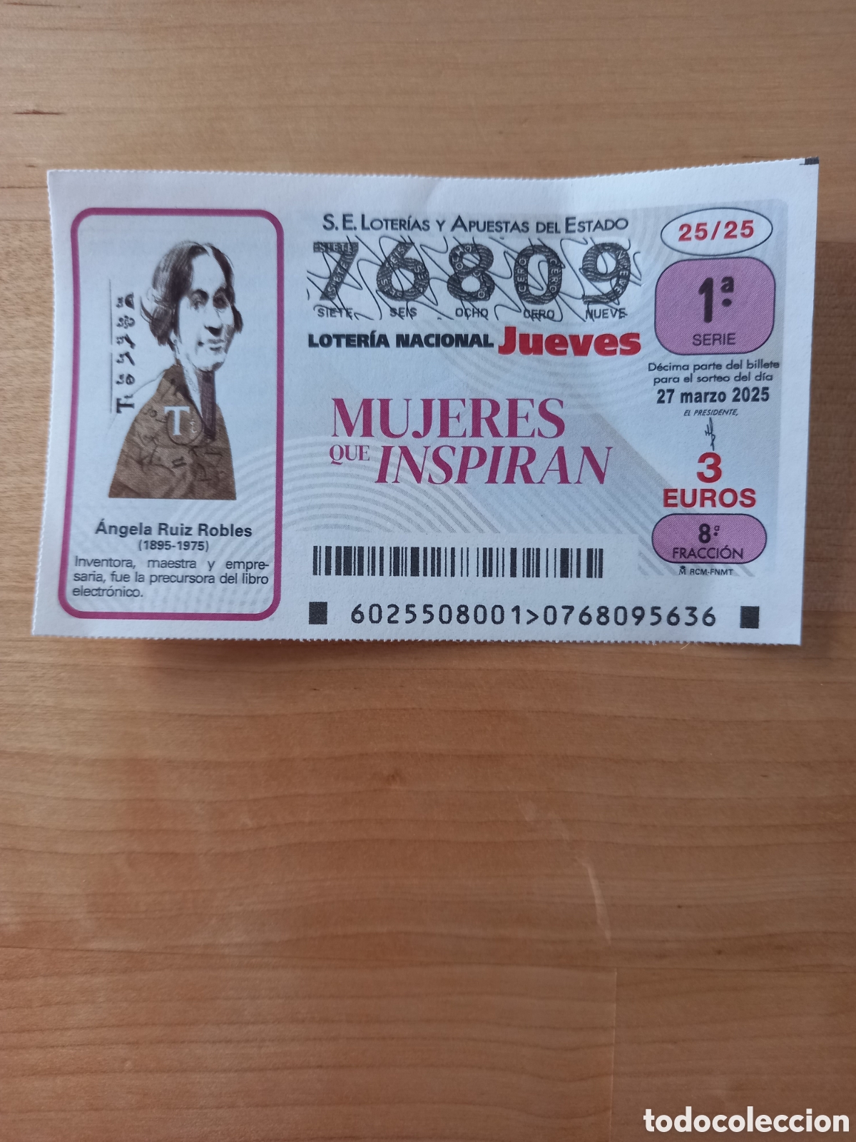 Lotaria Nacional: LOTER&Iacute;A 27 MARZO 2025 - MUJERES QUE INSPIRAN, &Aacute;NGELA RUIZ ROBLES (INVENTORA, MAESTRA Y EMPRESARIA)