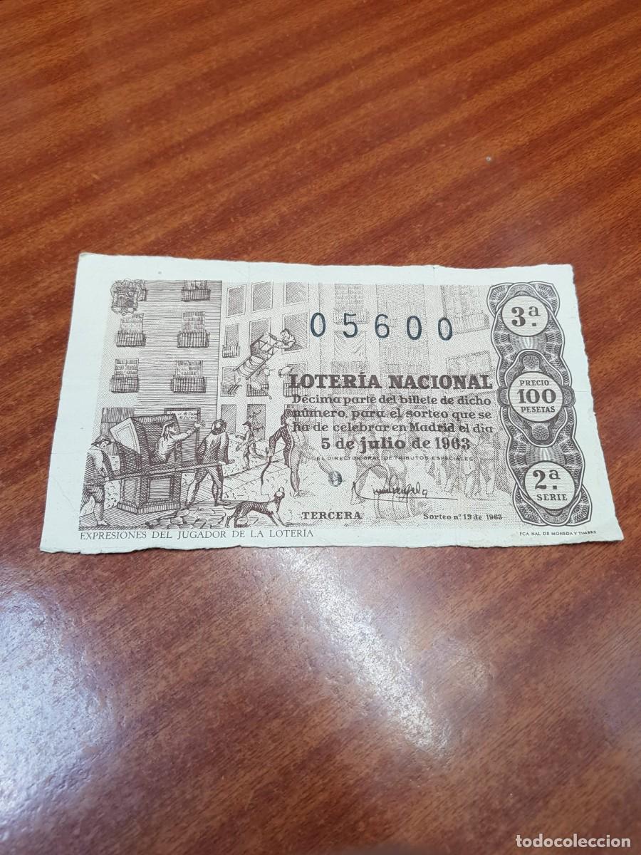 Lotaria Nacional: LOTERIA NACIONAL- DECIMO- 05600- 05 DE JULIO DE 1963