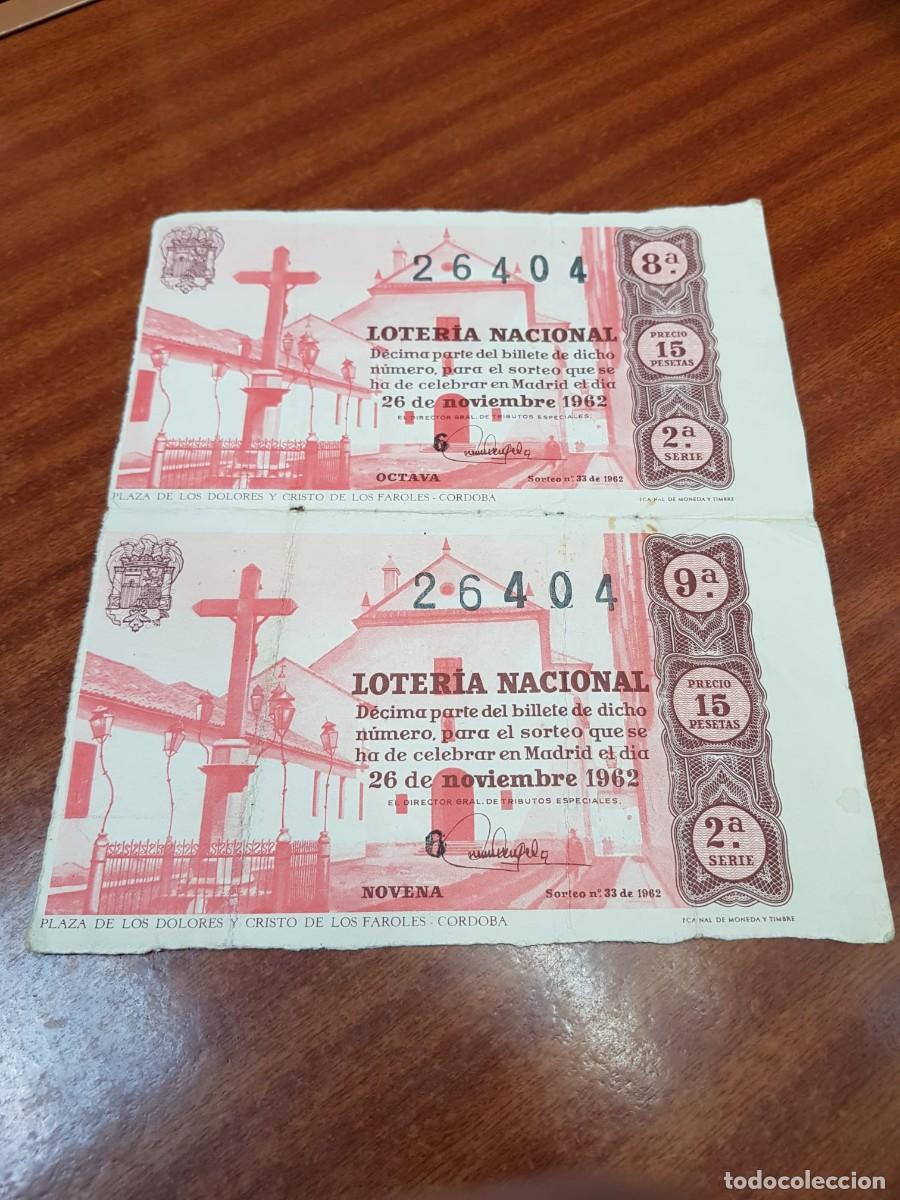 Lotaria Nacional: LOTERIA NACIONAL- 2 DECIMOS- 26404- 26 DE NOVIEMBRE DE 1962