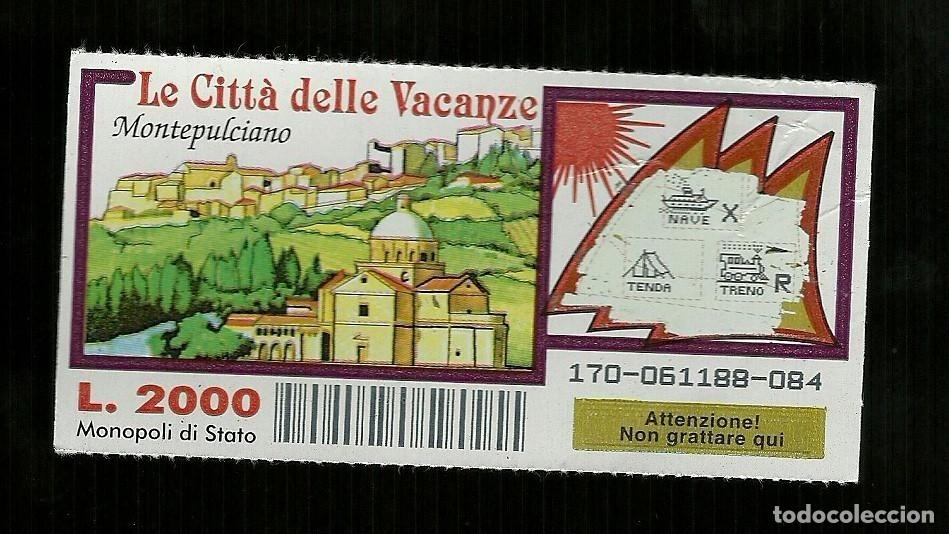 Lotaria Nacional: Gratta e Vinci - Le citt&agrave; delle Vacanze - Montepulciano - Lotto 170 da Lire 2.000