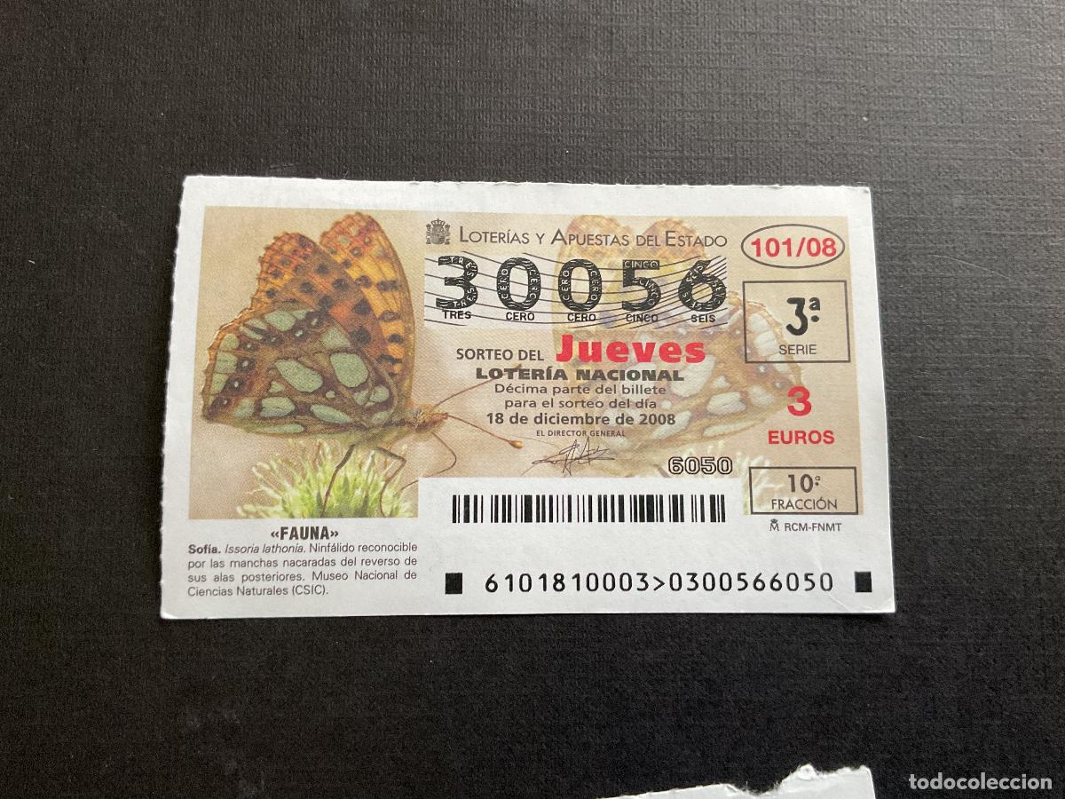 Lotaria Nacional: DECIMO LOTERIA JUEVES N&ordm; 30056 SORTEO 101 A&Ntilde;O 2008.