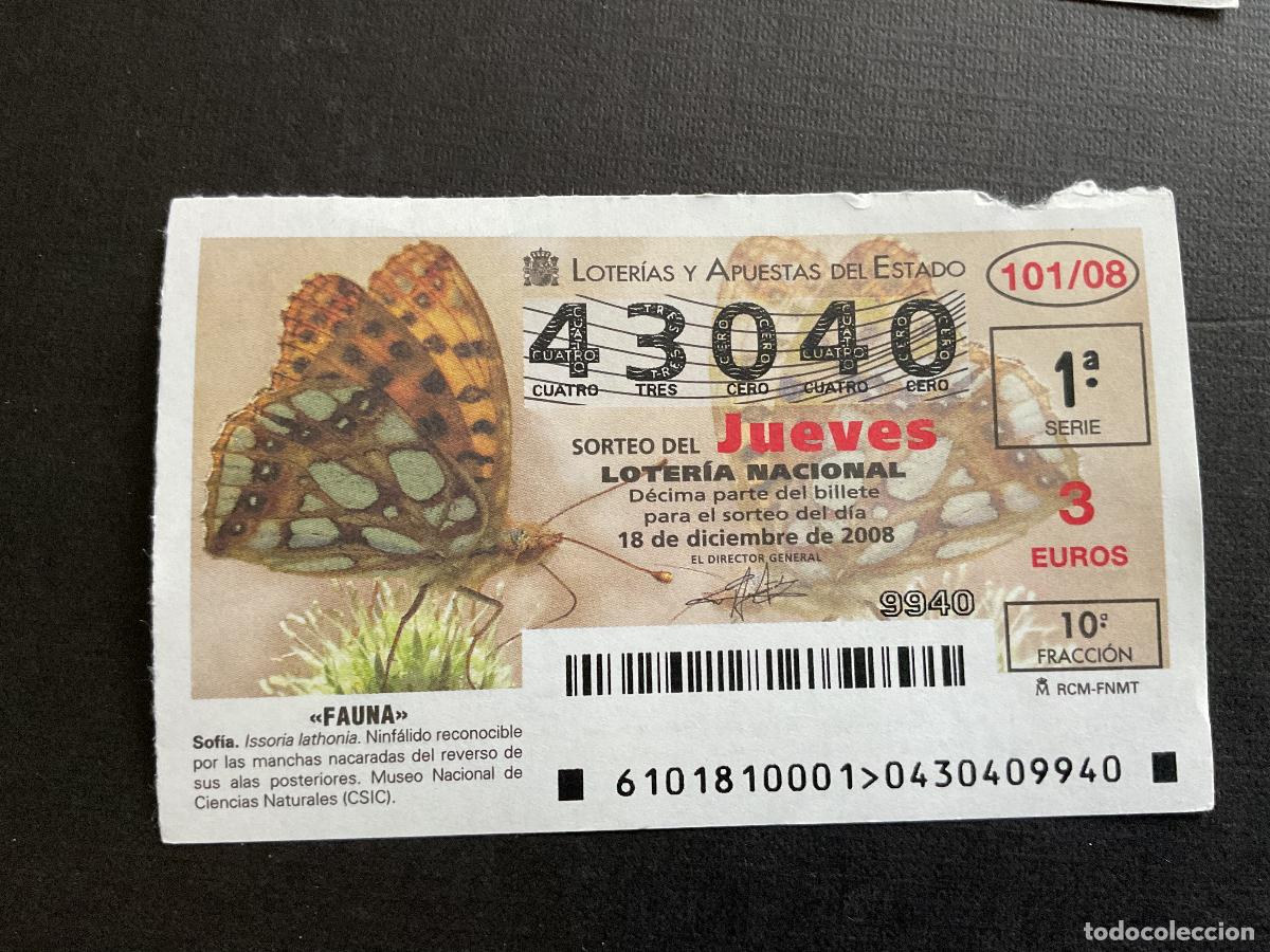 Lotaria Nacional: DECIMO LOTERIA JUEVES N&ordm; 43040 SORTEO 101 A&Ntilde;O 2008.