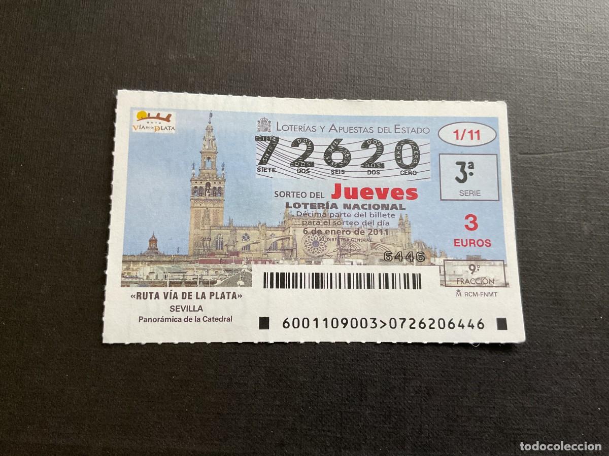 Lotaria Nacional: DECIMO LOTERIA JUEVES N&ordm; 72620 SORTEO 01 A&Ntilde;O 2011.