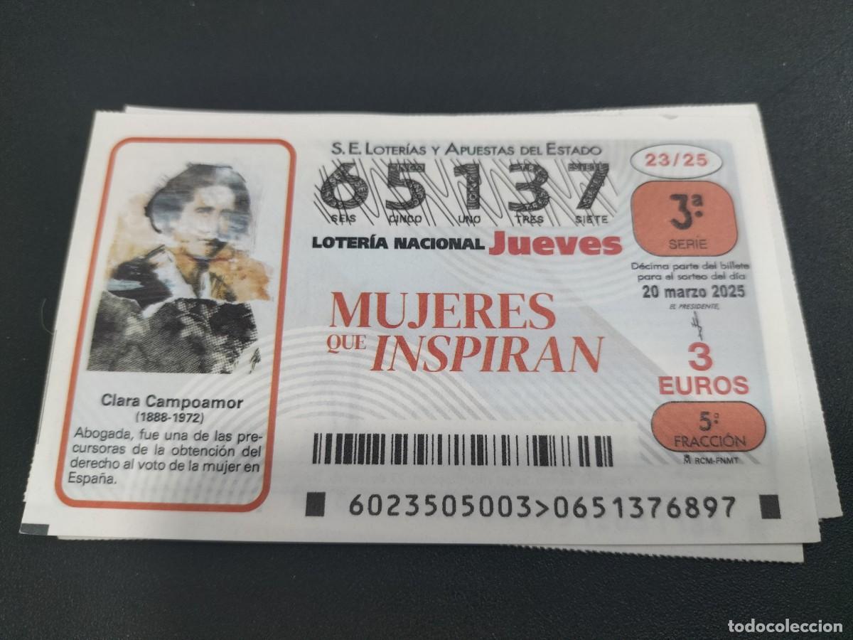 Nationale spanische Lotterie: 1 DECIMO LOTER&Iacute;A JUEVES 20 MARZO 2025 23/25 - MUJERES QUE INSPIRAN - CLARA CAMPOAMOR
