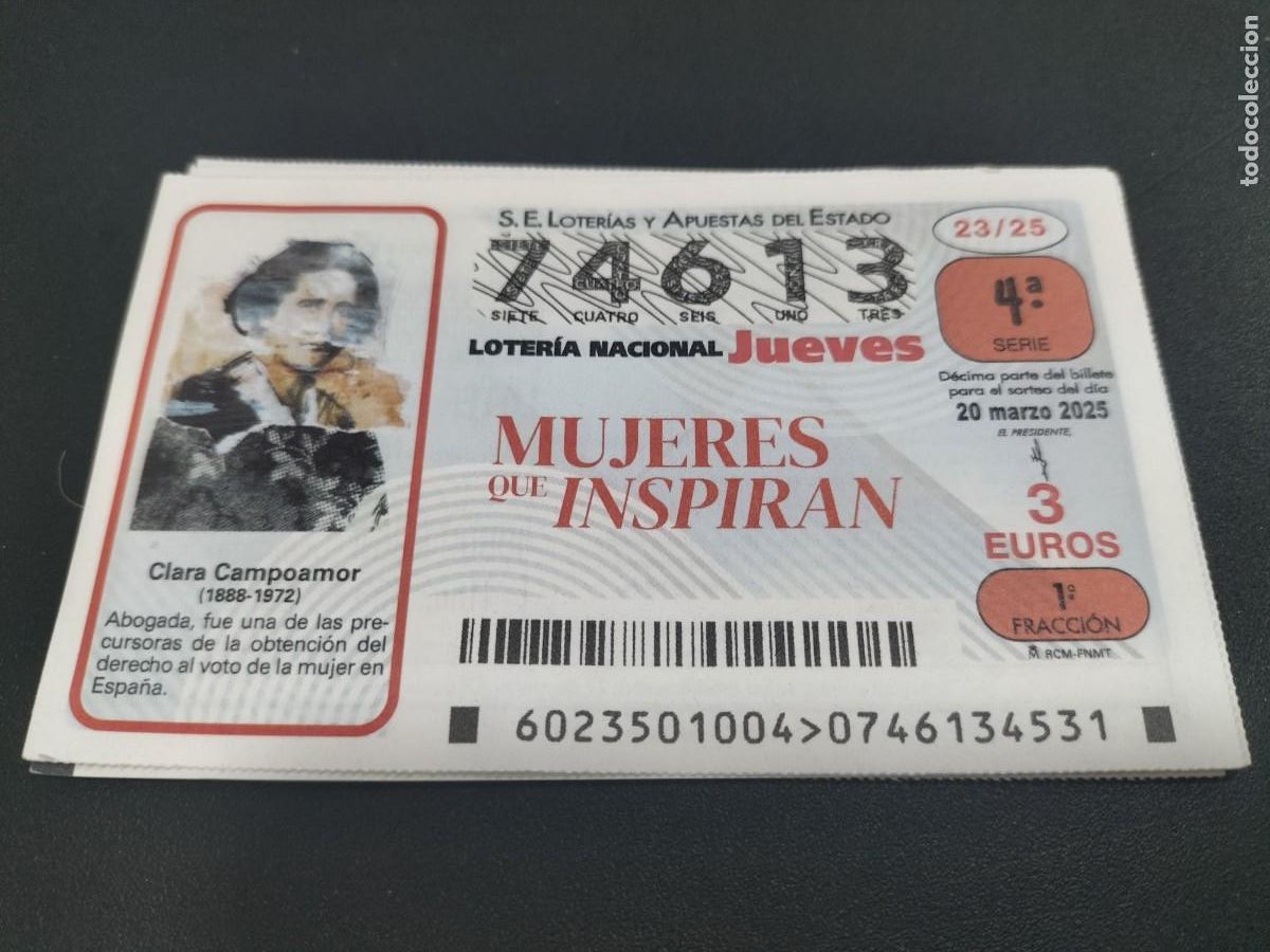 Nationale spanische Lotterie: 1 DECIMO LOTER&Iacute;A JUEVES 20 MARZO 2025 23/25 - MUJERES QUE INSPIRAN - CLARA CAMPOAMOR