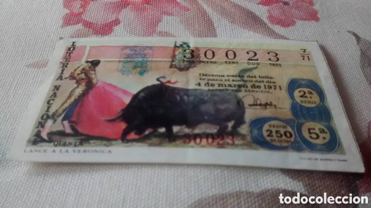 Lotaria Nacional: DECIMO DE LA LOTERIA NACIONAL. SORTEO 4 DE MARZO 1971 7/71 LANCE A LA VERONICA