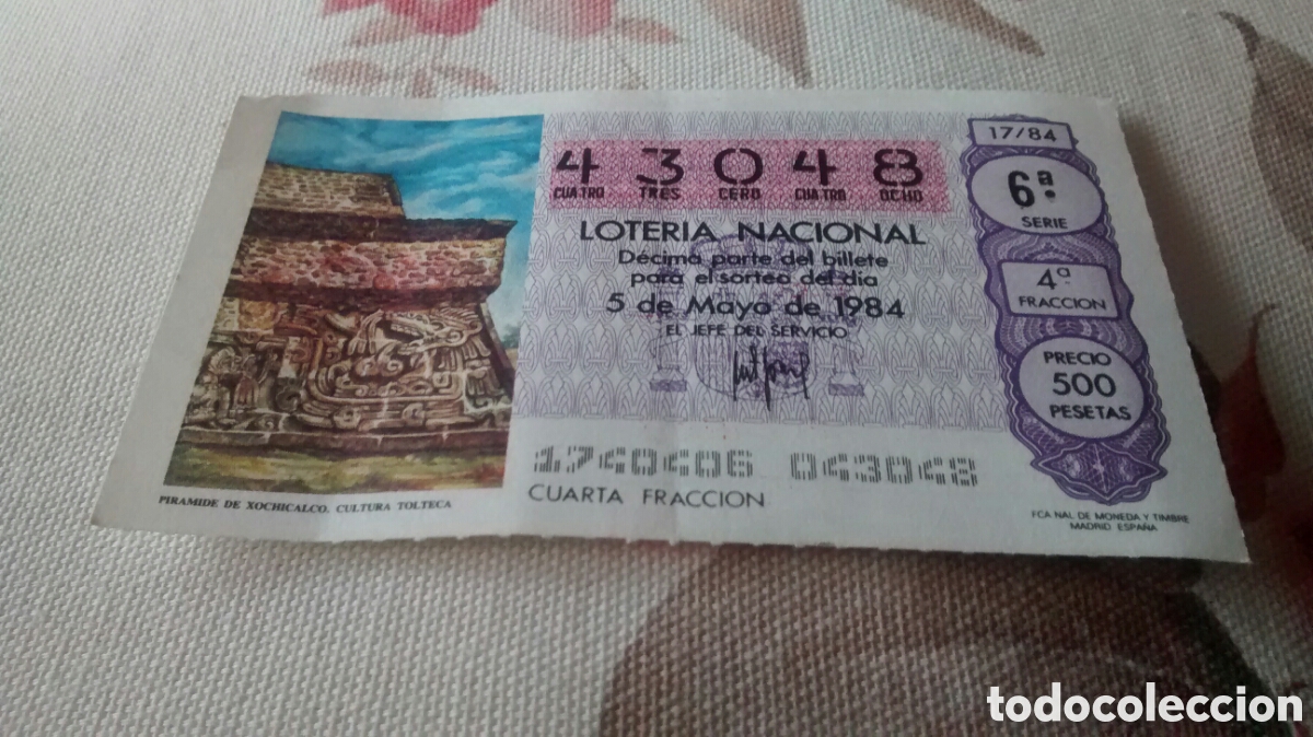 Nationale spanische Lotterie: DECIMO DE LA LOTERIA NACIONAL. SORTEO 5 MAYO 1984 17/84 PIRAMIDE DE XOCHICALCO. TOLTECA