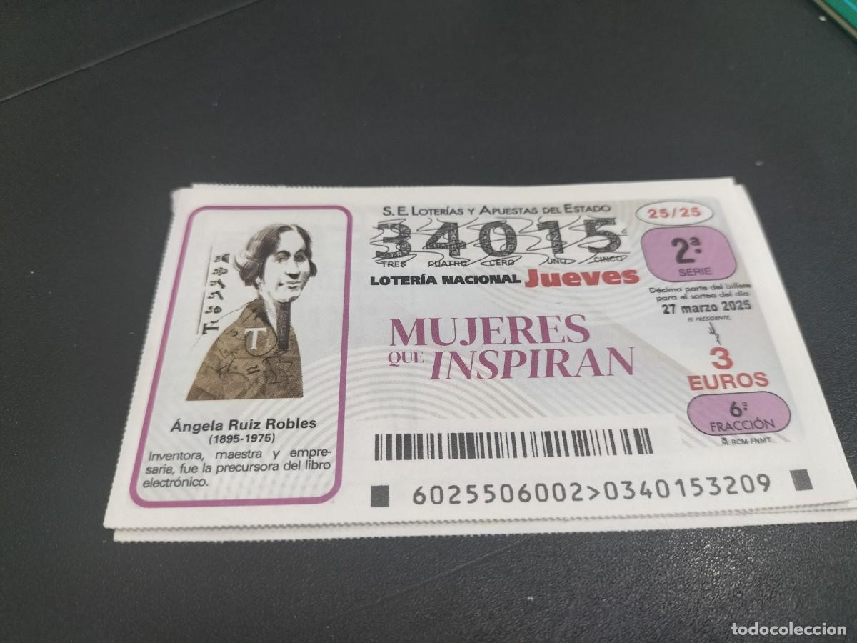 Nationale spanische Lotterie: 1 DECIMO LOTER&Iacute;A JUEVES 27 MARZO 2025 25/25 - MUJERES QUE INSPIRAN - ANGELA RUIZ ROBLES