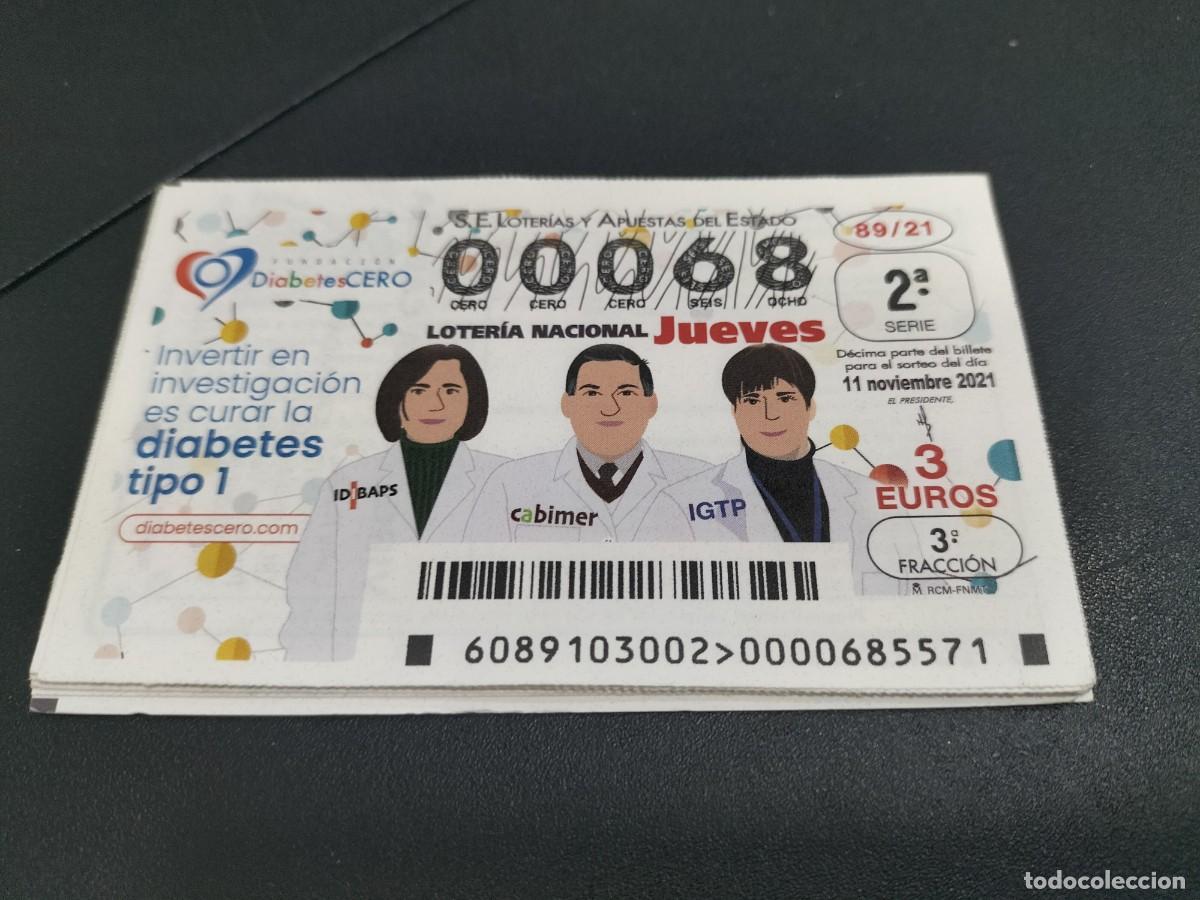 Nationale spanische Lotterie: 1 DECIMO LOTERIA NACIONAL JUEVES - 11 NOVIEMBRE 2021 - 89/21 INVESTIGACION DIABETES TIPO 1