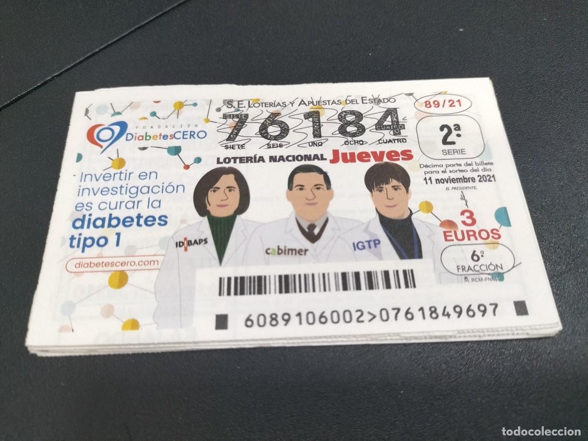 Nationale spanische Lotterie: 1 DECIMO LOTERIA NACIONAL JUEVES - 11 NOVIEMBRE 2021 - 89/21 INVESTIGACION DIABETES TIPO 1