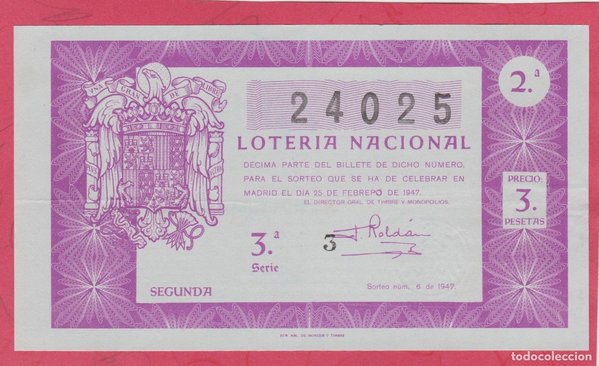 National Spanish Lottery: LOTERIA SORTEO 6 de 1947