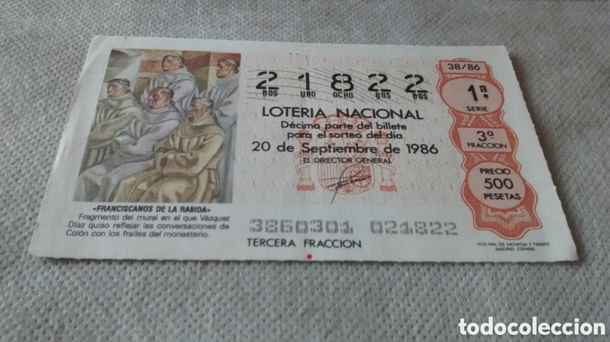 National Spanish Lottery: DECIMO DE LA LOTERIA NACIONAL. SORTEO 20 SEPTIEMBRE 1986 38/86 FRANCISCANOS DE LA RABIDA