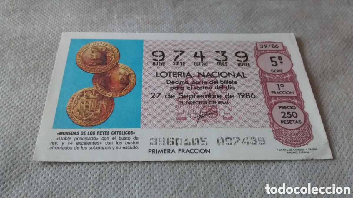 National Spanish Lottery: DECIMO DE LA LOTERIA NACIONAL. SORTEO 27 SEPTIEMBRE 1986 39/86 MONEDAS DE LOS REYES CATOLICOS